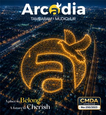 Arcadia CMDA approved plots in Mudichur, Tambaram