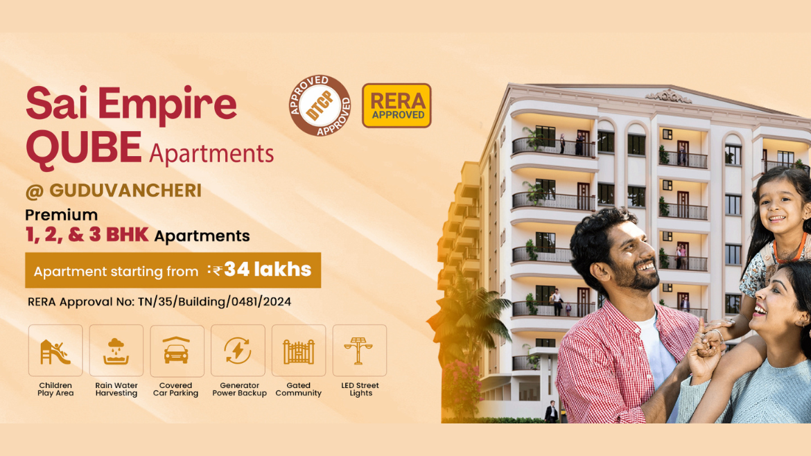 Sai Empire QUBE Apartments | Family-Friendly Homes in Chennai