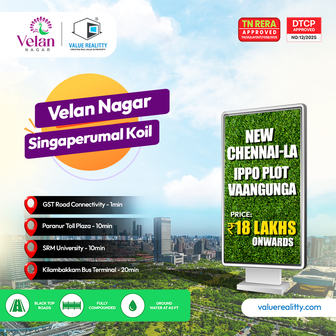 Premium Residential Plots for Sale in Singaperumal Koil, Chennai | Velan Nagar
